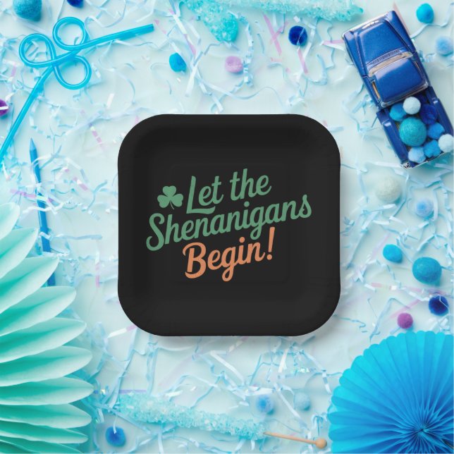 Let The Shenanigans Begin Funny Irish St Patricks  Paper Plates (Party)