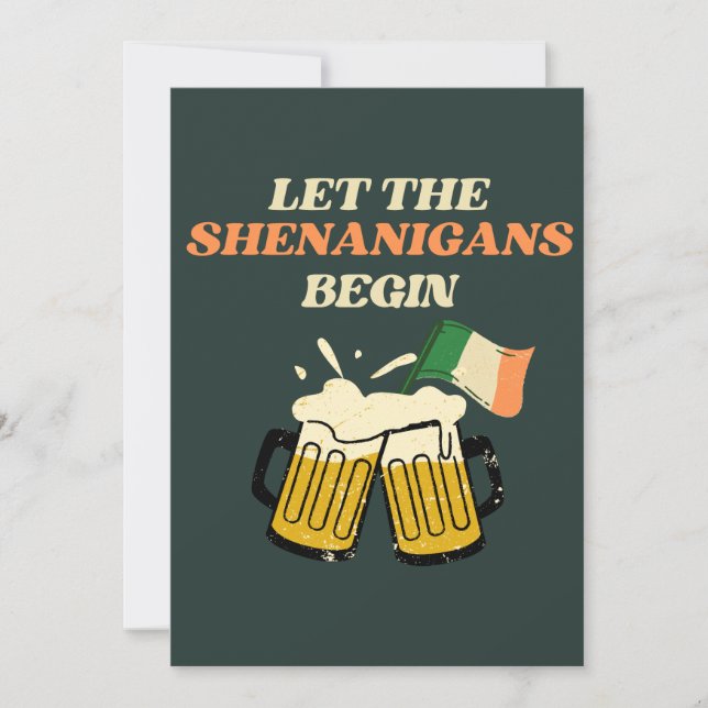 Let The Shenanigans Begin Funny St. Patrick's Day Holiday Card (Front)
