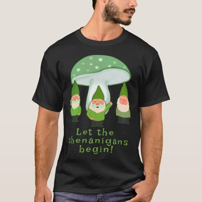 Let the Shenanigans Begin Irish Green Gnomes St Pa T-Shirt (Front)