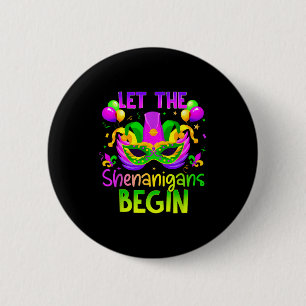Let The Shenanigans Begin Jester Funny Mardi Gras Button