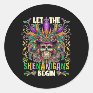 Let The Shenanigans Begin Mardi Gras 2025 Kids Men Classic Round Sticker