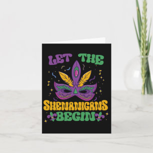 Let The Shenanigans Begin Mardi Gras 2 Card