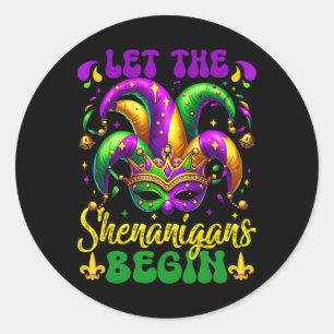 Let The Shenanigans Begin Mardi Gras 5  Classic Round Sticker