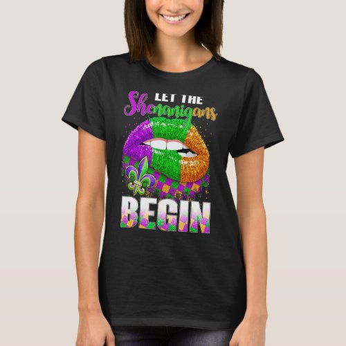 Let The Shenanigans Begin Mardi Gras Carnival Lip T_Shirt