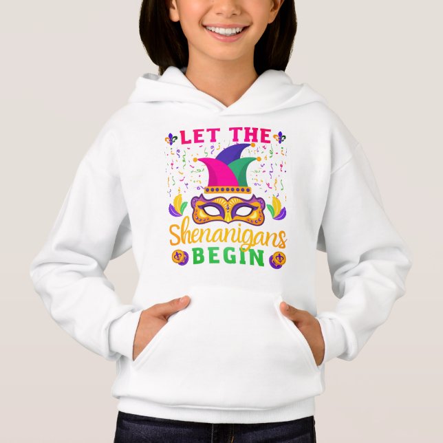 Let The Shenanigans Begin Mardi Gras Festival Hoodie (Front)