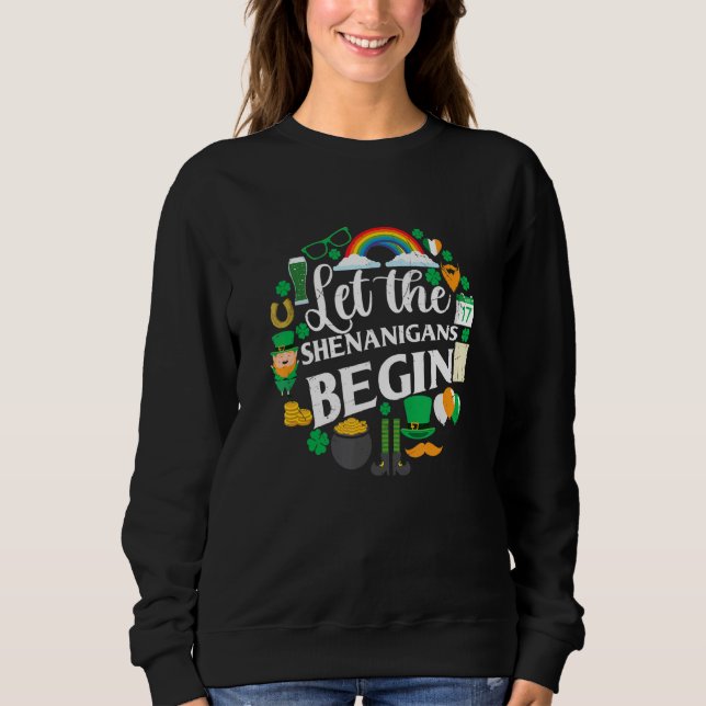 Let The Shenanigans Begin Mardi Gras  Kids Men Wom Sweatshirt (Front)