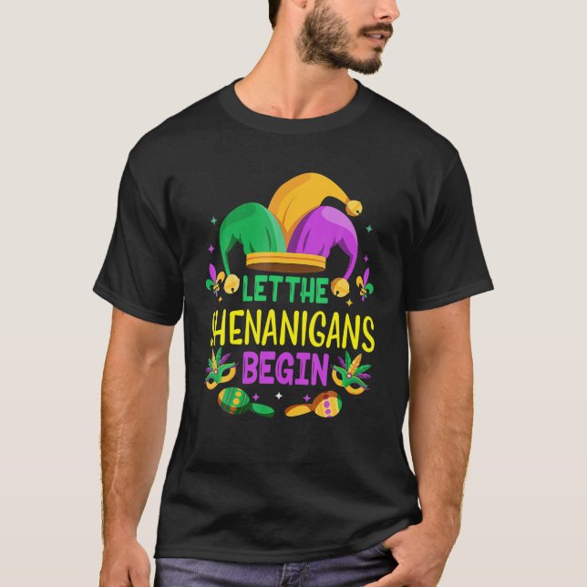 Let The Shenanigans Begin Mardi Gras Kids Men Wome T-Shirt (Front)