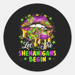 Let The Shenanigans Begin Mardi Gras Lips Girl Wom Classic Round Sticker