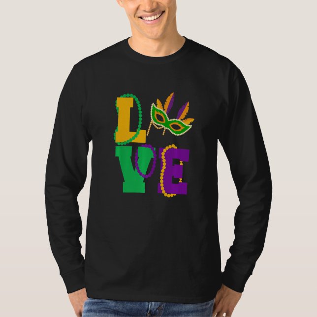 Let The Shenanigans begin Mardi Gras love y'all Pr T-Shirt (Front)