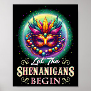 Let The Shenanigans Begin Mardi Gras Outfit For Wo Poster