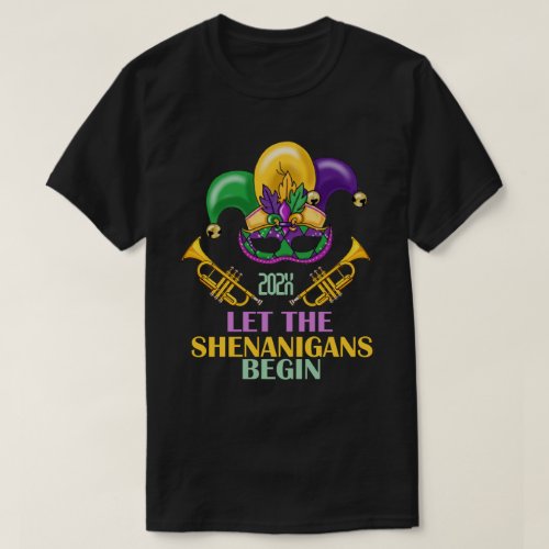 Let The Shenanigans Begin Mardi Gras T_Shirt