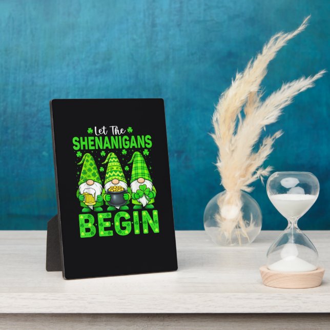 Let The Shenanigans Begin Plaque (Side)