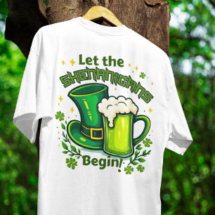 Let the shenanigans begin St. Patrick day on white T-Shirt