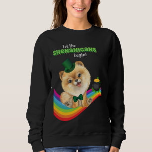 Let The Shenanigans Begin St Patrick’s Day Dog Luc Sweatshirt