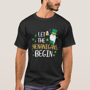 Let The Shenanigans Begin St Patrick's Day Gift T-Shirt