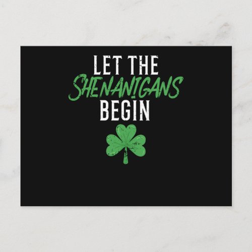 Let the Shenanigans begin St Patricks Day Postcard