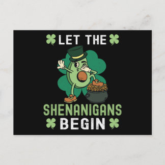 Let The Shenanigans Begin - St Patricks Day Postcard