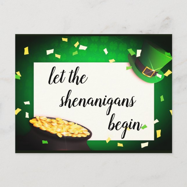 Let the Shenanigans Begin St Patricks Invitatation Invitation Postcard (Front)