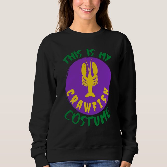 Let the Shenanigans begin This is my Mardi Gras Cr Sweatshirt (Front)