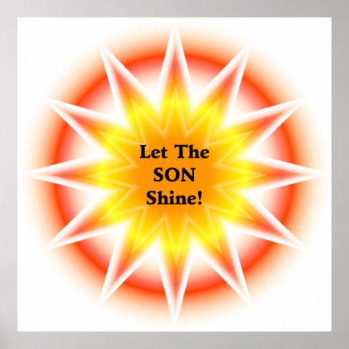 Let The SON shine Poster