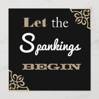 "Let the Spankings Begin" Birthday Party Invitation