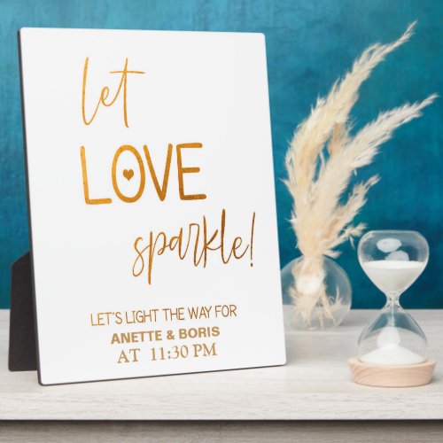 Let the sparks fly sign Gold Tabletop Plaque 