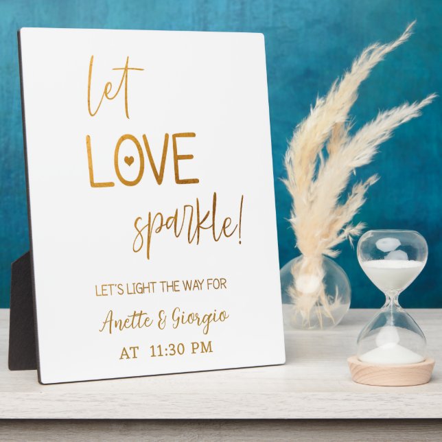 Let the sparks fly sign Gold Tabletop Plaque  (Side)