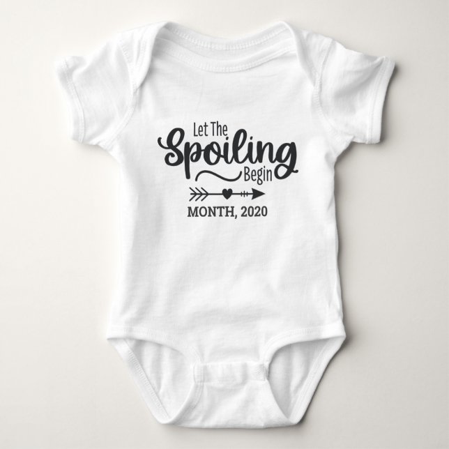 Let the Spoiling Begin Pregnancy Reveal Baby Bodysuit (Front)