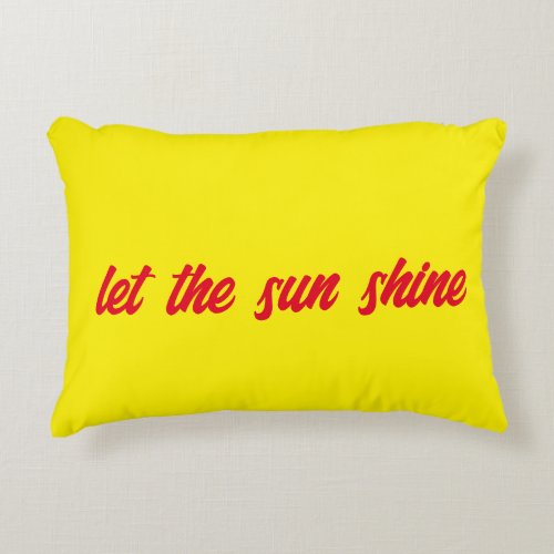 let the sun shine pillow