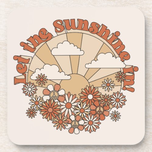 Let the Sunshine In Groovy Daisy Hippie Flowers Beverage Coaster