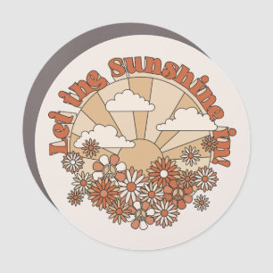 Let the Sunshine In Groovy Daisy Hippie Flowers Car Magnet