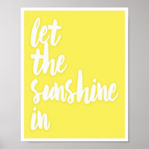 Let The Sunshine In Yellow Color Block Poster