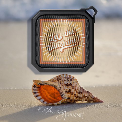 Let the Sunshine Sun Summer Beach 60s 70s Pop Art Bluetooth Speaker