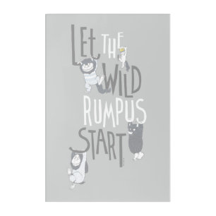 Let the Wild Rumpus Start Acrylic Print