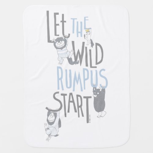 Let the Wild Rumpus Start _ Blue Baby Blanket