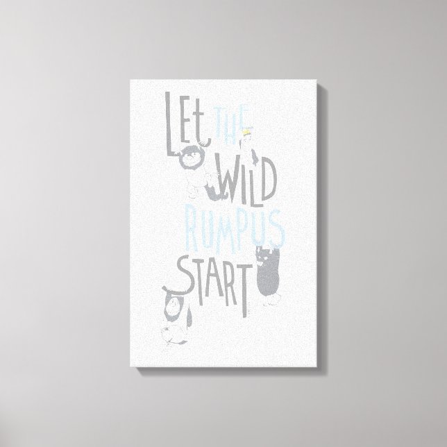 Let the Wild Rumpus Start - Blue Canvas Print (Front)