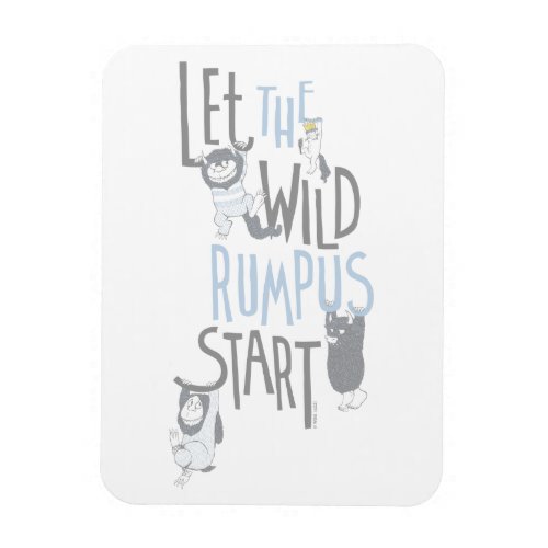 Let the Wild Rumpus Start _ Blue Magnet