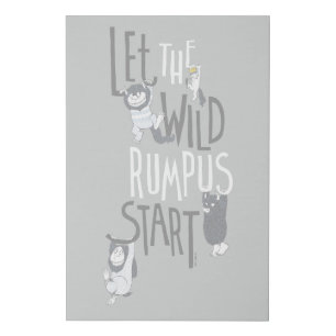 Let the Wild Rumpus Start Faux Canvas Print