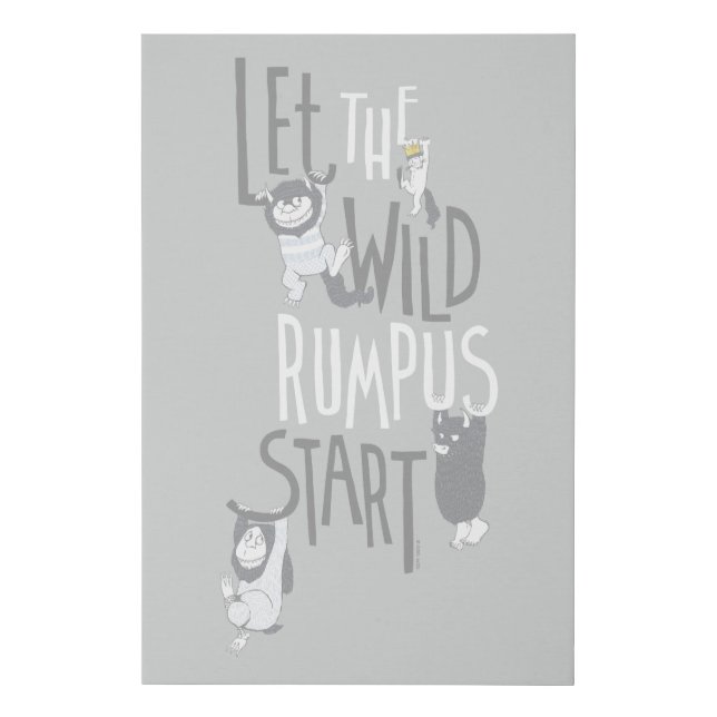 Let the Wild Rumpus Start Faux Canvas Print (Front)