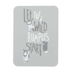 Let the Wild Rumpus Start Magnet