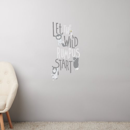 Let the Wild Rumpus Start Wall Decal