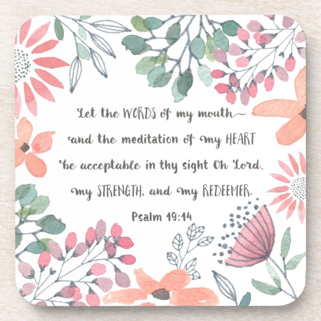 Let the Words of my Mouth - Ps 19:14 Drink Coaster (Front)