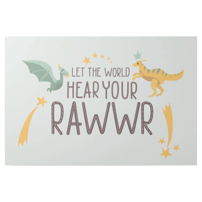 Let the World Hear Your Roar Gallery Wrap (Front)