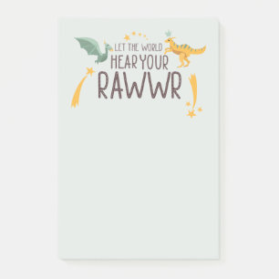 Let the World Hear Your Roar Post-it Notes