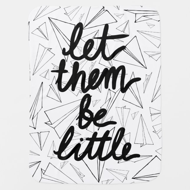 LET THEM BE LITTLE STROLLER BLANKET (Front)