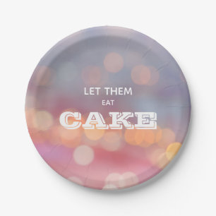 Let Them Eat Cake Birthday Party Paper Plates