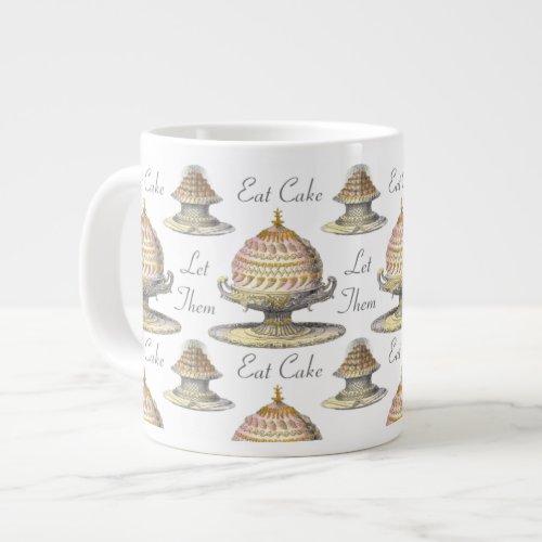 Let Them Eat Cake French Pastries _ Vintage Style Large Coffee Mug