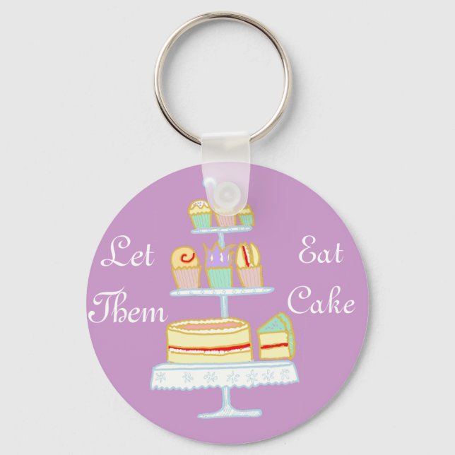 Let Them Eat Cake Keychain (Front)