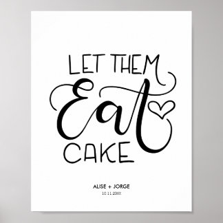 Let them eat cake - lettered - Personalized Poster