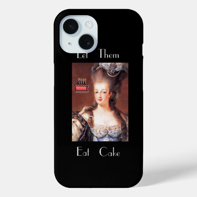Let Them Eat Cake Marie Antoinette Case-Mate iPhon Case-Mate iPhone Case (Back)
